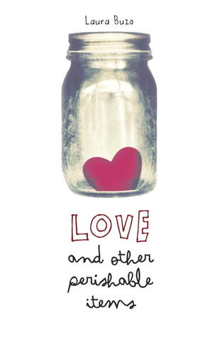 Book cover for Love and Other Perishable Items by Laura Buzo