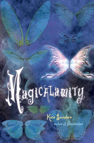 Book cover for Magicalamity by Kate Saunders