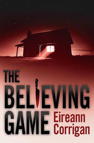 Book cover for The Believing Game by Eireann Corrigan