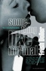 Book cover for Something Like Normal by Trish Doller