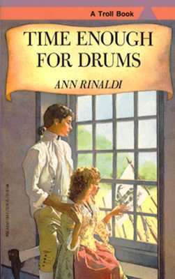 Book cover for Time Enough for Drums by Ann Rinaldi