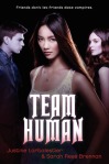 Book cover for Team Human by Justine Larbalastier and Sarah Rees Brennan