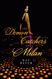 Book cover for The Demon Catchers of Milan by Kat Beyer