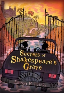 Book cover for Secrets of Shakespeare's Grave by Deron R. Hicks