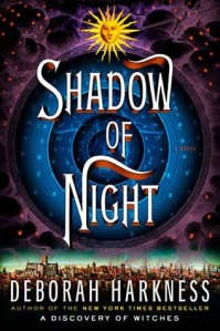 Book cover for Shadow of Night by Deborah Harkness