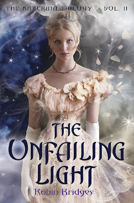 Book cover for The Unfailing Light by Robin Bridges