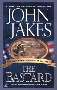 Book cover for The Bastard by John Jakes