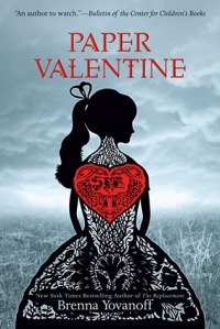 book cover for paper valentine by brenna yovanoff