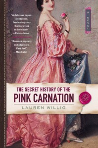 Book cover for The Secret History of the Pink Carnation by Lauren Willig