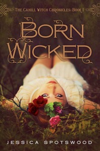book cover for Born wicked by Jessica Spotswood