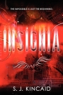 Book cover for Insignia by S.J. Kincaid